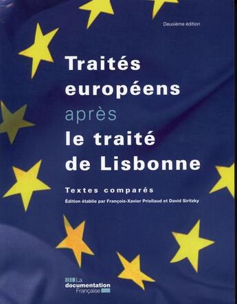 Couverture du livre « Les traités européens après le traité de Lisbonne ; textes comparés (2e édition) » de  aux éditions Documentation Francaise