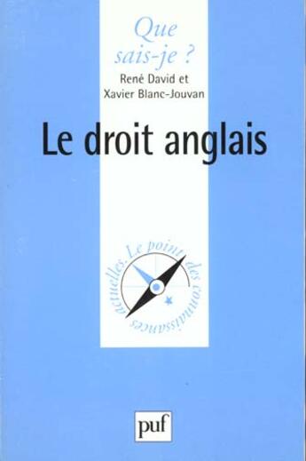 Couverture du livre « Le droit anglais » de David/Blanc-Jouvan R aux éditions Que Sais-je ?