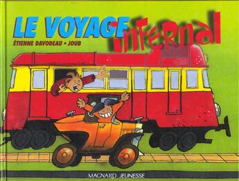 Couverture du livre « Le Voyage Infernal » de Etienne Davodeau et Joub aux éditions Magnard