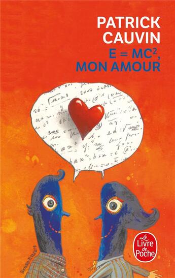 Couverture du livre « E=MC2, mon amour » de Patrick Cauvin aux éditions Le Livre De Poche
