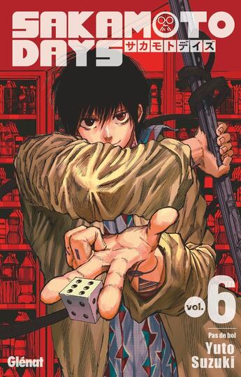 Couverture du livre « Sakamoto days Tome 6 » de Yuto Suzuki aux éditions Glenat