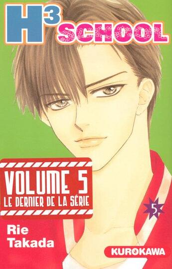 Couverture du livre « H3 school Tome 5 » de Rie Takada aux éditions Kurokawa