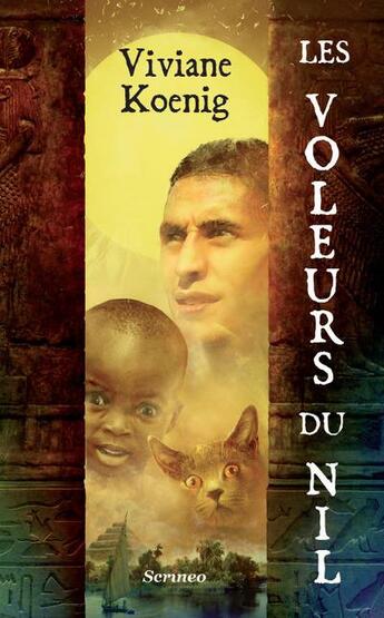 Couverture du livre « Les voleurs du Nil » de Viviane Koenig aux éditions Scrineo