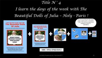 Couverture du livre « I learn the days of the week with the beautiful dolls of Julia » de Julia-Josepha-Patricia Sanchez aux éditions Croire Savoir Vouloir