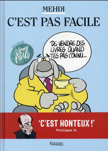 Couverture du livre « C'est pas facile de vendre des livres quand on n'est pas connu » de Mehdi aux éditions Kennes Editions