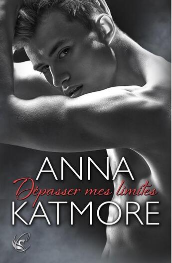 Couverture du livre « Dépasser mes limites (crushed hearts 2) » de Anna Katmore aux éditions Cyplog