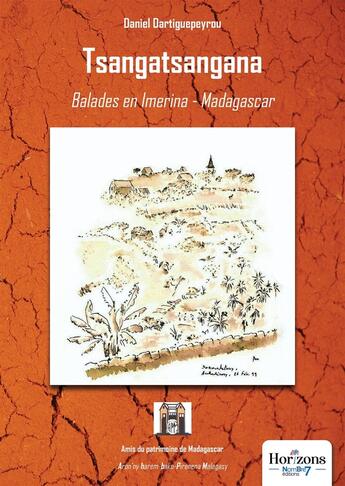 Couverture du livre « Tsangatsangana : balades en Imerina - Madagascar » de Daniel Dartiguepeyrou aux éditions Nombre 7