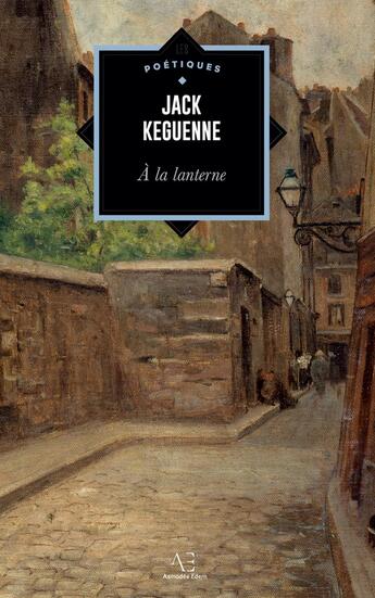 Couverture du livre « À la lanterne » de Jack Keguenne aux éditions Edern Editions