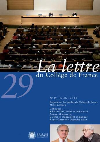 Couverture du livre « LA LETTRE DU COLLEGE DE FRANCE T.29 ; juillet 2010 » de  aux éditions College De France