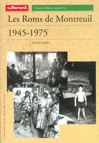Couverture du livre « Les Roms de Montreuil 1945-1975 » de Beatrice Jaulin aux éditions Autrement