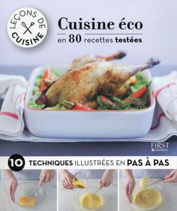 Couverture du livre « LECONS DE CUISINE ; cuisine éco » de  aux éditions First