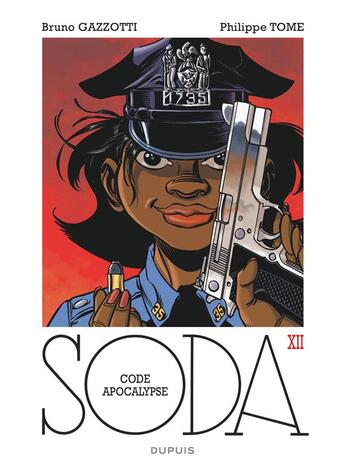 Couverture du livre « Soda Tome 12 : code apocalypse » de Philippe Tome et Bruno Gazzotti aux éditions Dupuis