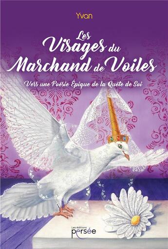 Couverture du livre « Les visages du marchand de voiles » de Yvan aux éditions Persee