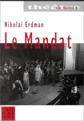 Couverture du livre « Le mandat » de Erdman Nicolas aux éditions L'age D'homme