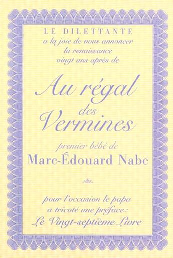 Couverture du livre « Au regal des vermines » de Marc-Edouard Nabe aux éditions Le Dilettante