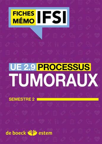 Couverture du livre « UE 2.9 ; processus tumoraux ; semestre 2 » de  aux éditions Estem