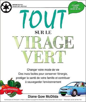 Couverture du livre « Tout sur le virage vert » de Diane Gow Mcdilda aux éditions Ada