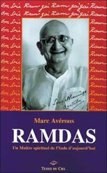 Couverture du livre « Ramdas ; un maitre spirituel de l'inde » de Marc Averous aux éditions Terre Du Ciel