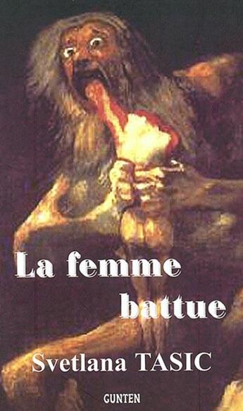 Couverture du livre « La femme battue » de  aux éditions Gunten