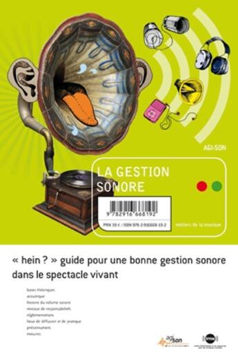 Couverture du livre « La gestion sonore » de Agi-Son aux éditions Irma