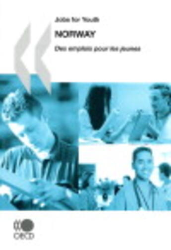 Couverture du livre « Norway ; jobs for youth ; des emplois pour les jeunes » de  aux éditions Ocde