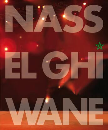 Couverture du livre « Nass el Ghiwane » de Omar Sayed aux éditions Editions Du Sirocco