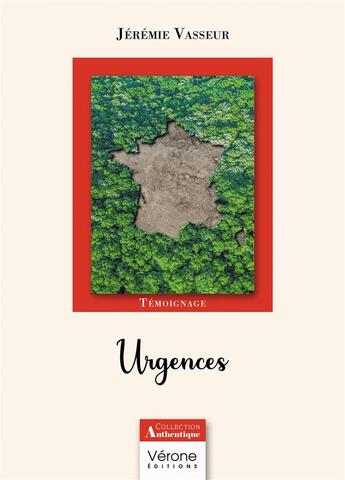 Couverture du livre « Urgences » de Jeremie Vasseur aux éditions Verone