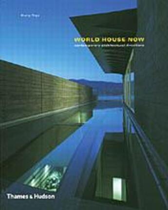 Couverture du livre « World house now » de Dung Ngo aux éditions Thames & Hudson