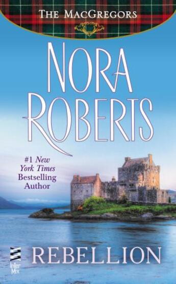 Couverture du livre « Rebellion » de Nora Roberts aux éditions Penguin Group Us