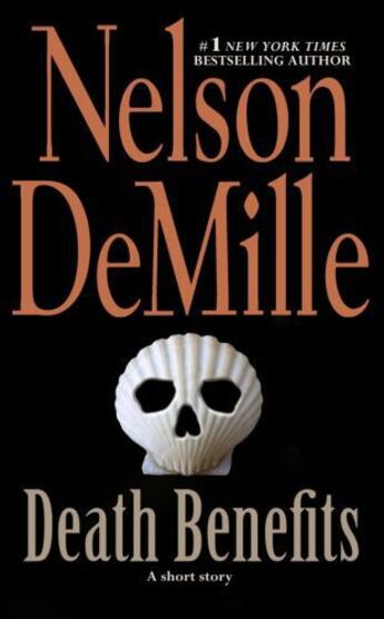 Couverture du livre « Death Benefits » de Nelson Demille aux éditions Epagine