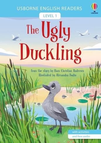 Couverture du livre « The ugly duckling - english readers level 1 » de Cowan/Badiu aux éditions Usborne