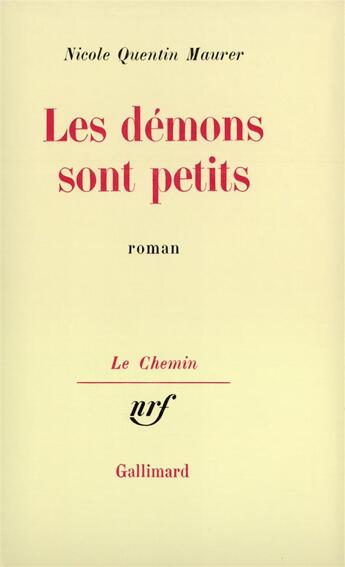 Couverture du livre « Les demons sont petits » de Quentin Maurer N. aux éditions Gallimard