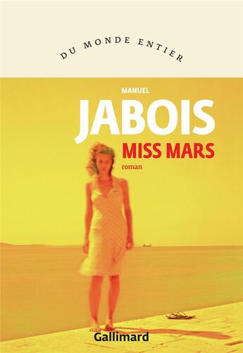 Couverture du livre « Miss Mars » de Manuel Jabois aux éditions Gallimard