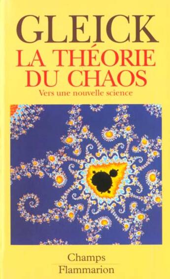 Couverture du livre « Theorie du chaos - vers une nouvelle science (la) » de James Gleick aux éditions Flammarion