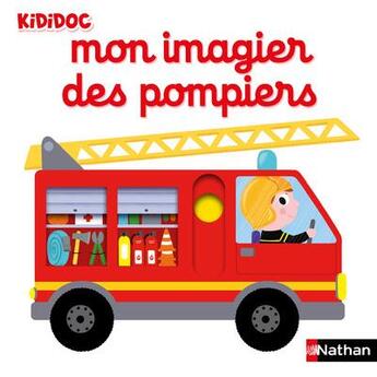 Couverture du livre « Mon imagier des pompiers » de Nathalie Choux aux éditions Nathan