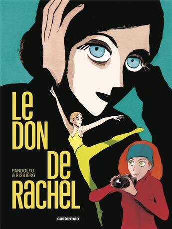 Couverture du livre « Le don de Rachel » de Terkel Risbjerg et Anne-Caroline Pandolfo aux éditions Casterman