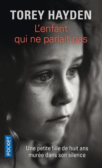 Couverture du livre « L'enfant qui ne parlait pas » de Torey Hayden aux éditions Pocket