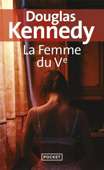 Couverture du livre « La femme du Ve » de Douglas Kennedy aux éditions Pocket