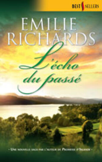 Couverture du livre « L'Echo Du Passe » de Emilie Richards aux éditions Harlequin