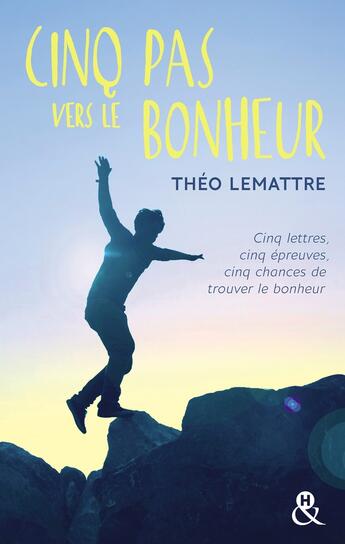 Couverture du livre « Cinq pas vers le bonheur » de Theo Lemattre aux éditions Harlequin