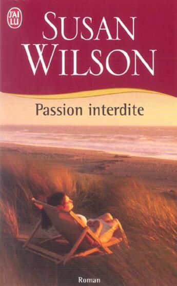 Couverture du livre « Passion interdite » de Susan Wilson aux éditions J'ai Lu