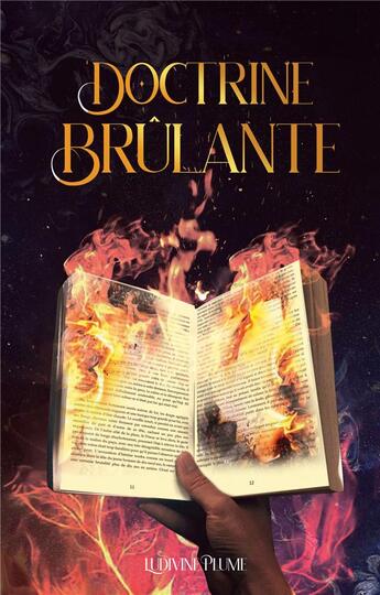 Couverture du livre « Doctrine brulante » de Plume Ludivine aux éditions Books On Demand