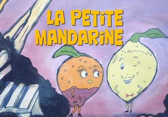 Couverture du livre « La petite mandarine » de Laurent Reverte aux éditions Mk67