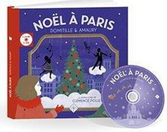 Couverture du livre « NOËL À PARIS » de Clemence Pollet et Domitille et Amaury et Marc Demais aux éditions Joyvox