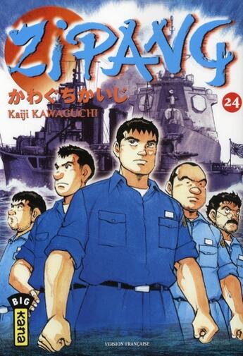 Couverture du livre « Zipang Tome 24 » de Kaiji Kawaguchi aux éditions Kana