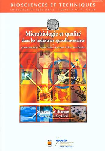 Couverture du livre « Microbiologie Et Qualite Dans Les Industries Agroalimentaires » de Bonnefoy C aux éditions Doin