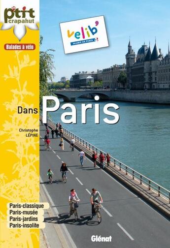 Couverture du livre « À vélo dans Paris : 32 balades » de Christophe Lépine aux éditions Glenat