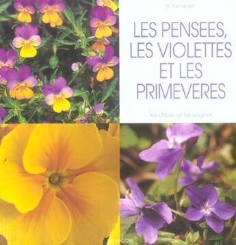 Couverture du livre « Les pensees, les violettes et les primeveres » de Tantardini aux éditions De Vecchi