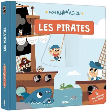 Couverture du livre « Les pirates » de Todd Lauzon aux éditions Philippe Auzou