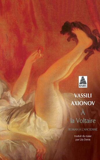 Couverture du livre « À la Voltaire » de Vassili Axionov aux éditions Actes Sud